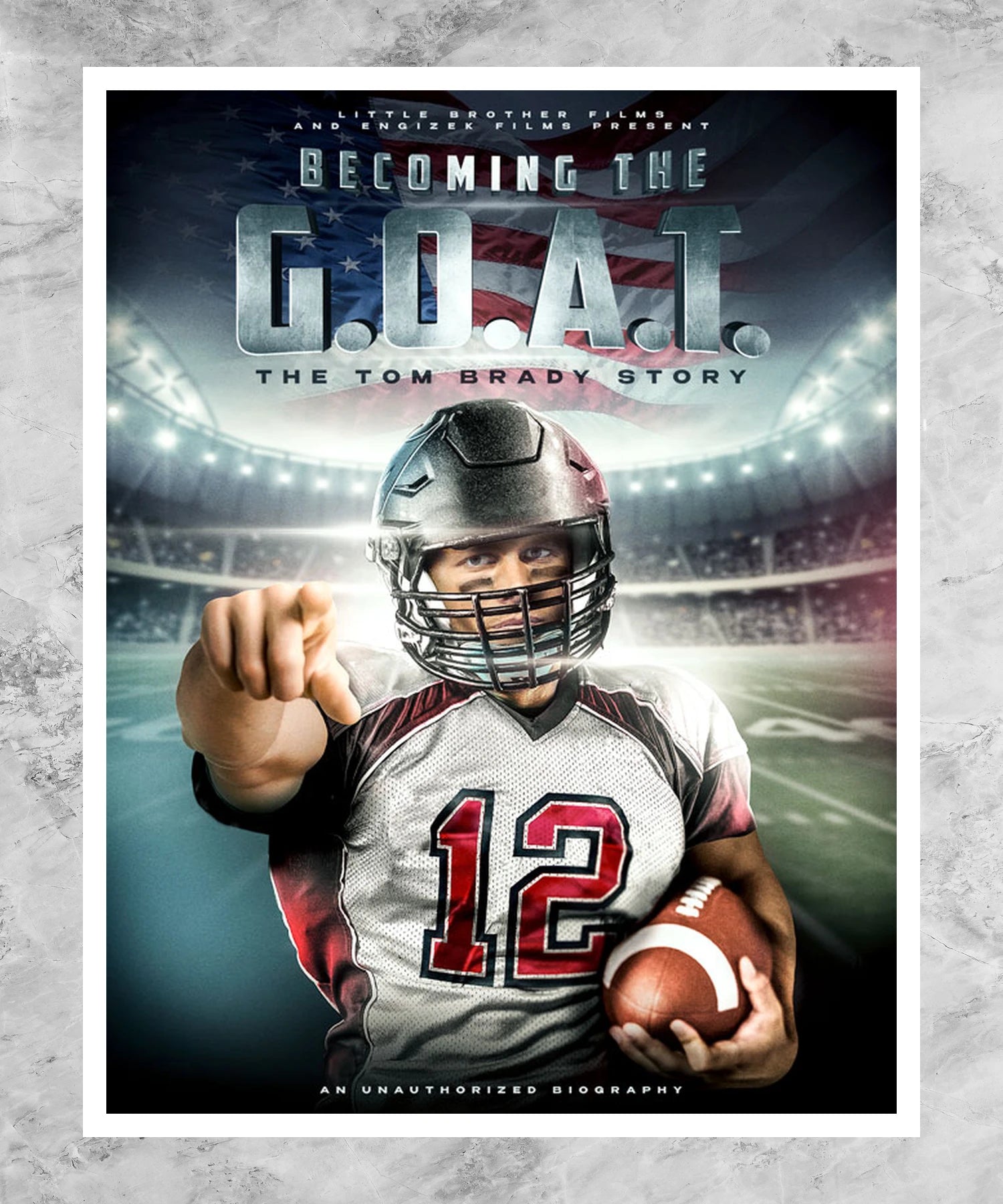 Becoming the G.O.A.T.: The Tom Brady Story Poster