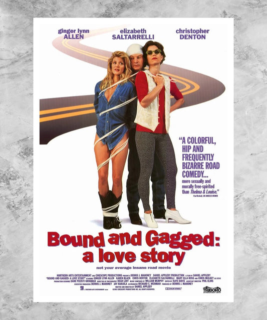 Bound and Gagged: A Love Story Poster