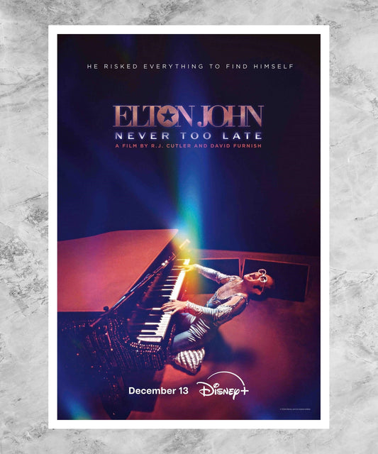 Elton John: Never Too Late Poster