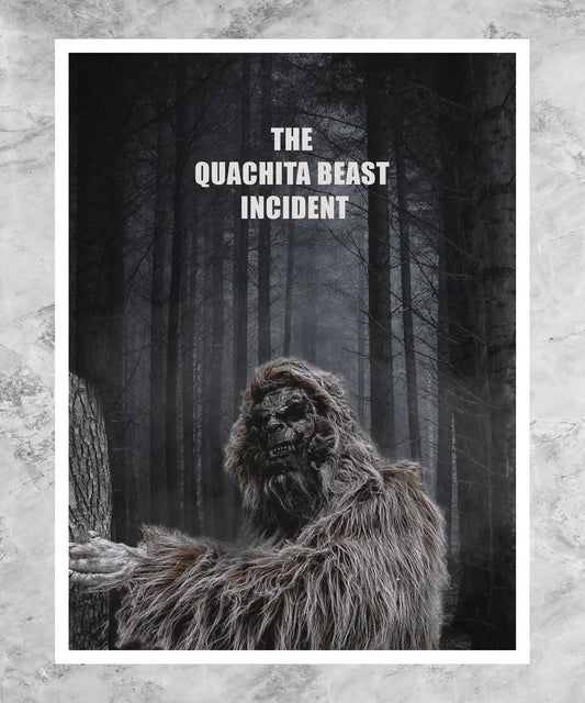 The Quachita Beast Incident Poster