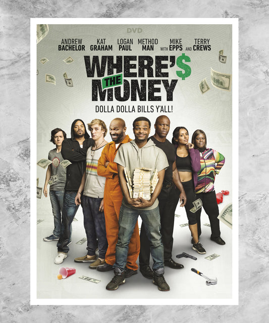 Where's the Money Poster